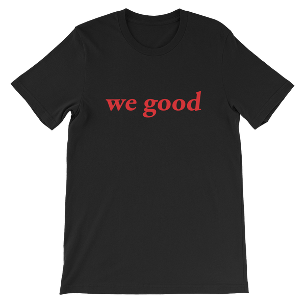 we good tee (black)