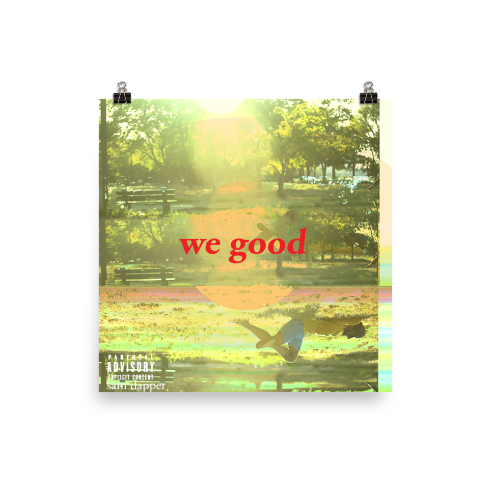 we good poster