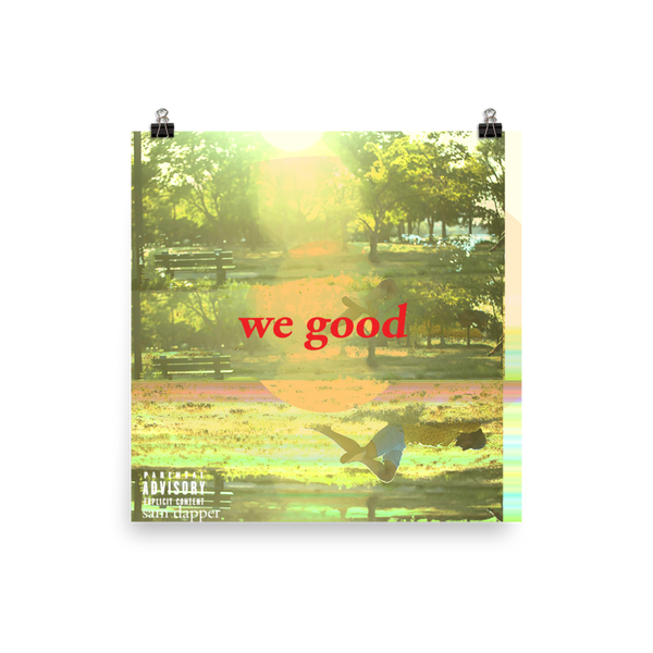 we good poster